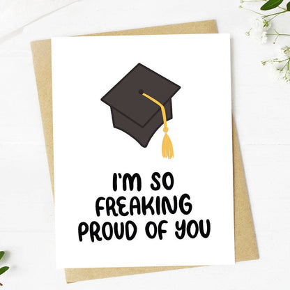 "I'm so freaking proud of you" Graduation Cap Card - The Mail and More Store