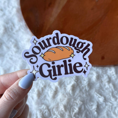 Sourdough Girlie Baking Sticker - The Mail and More Store