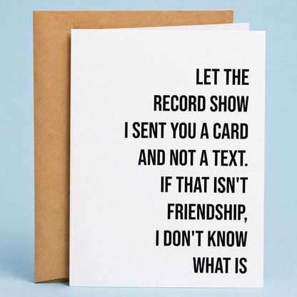 Funny Birthday Card for Friend – Let The Record Show - The Mail and More Store