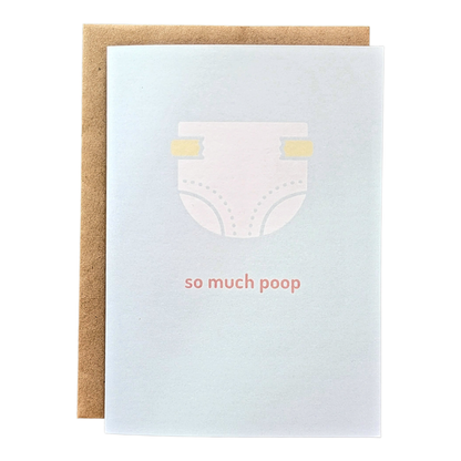 CLOSEOUT - so much poop - 5x7 Greeting Card - The Mail and More Store