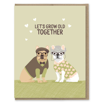 Grow Old Together French Bulldogs Card - The Mail and More Store